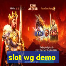 slot wg demo