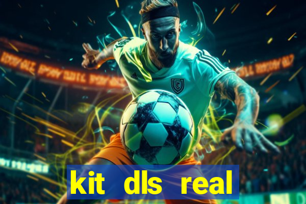 kit dls real madrid 2017