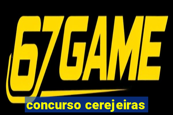 concurso cerejeiras