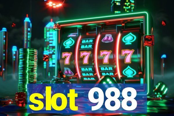 slot 988