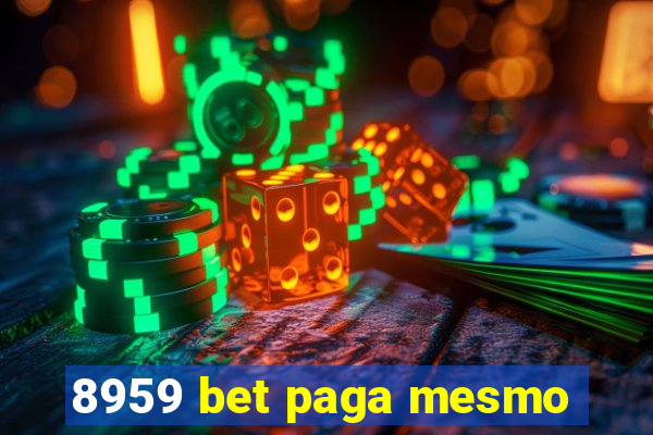 8959 bet paga mesmo
