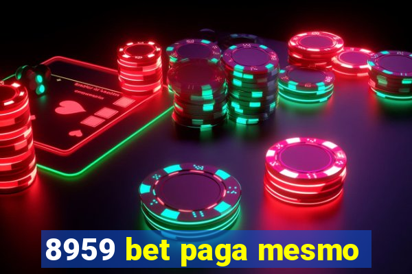 8959 bet paga mesmo
