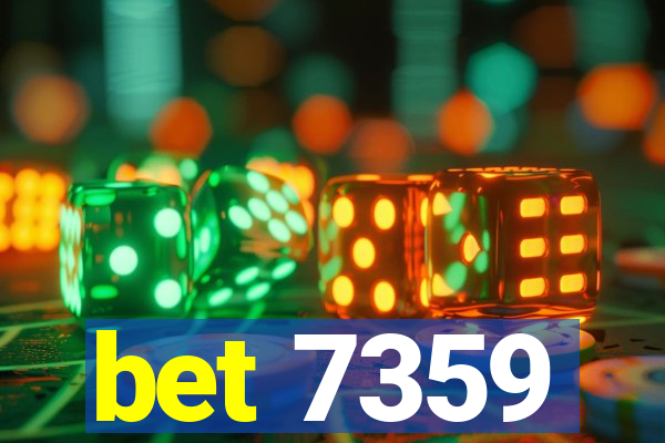 bet 7359