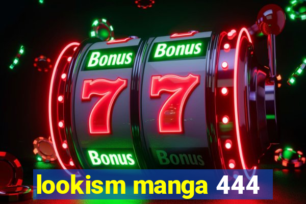 lookism manga 444