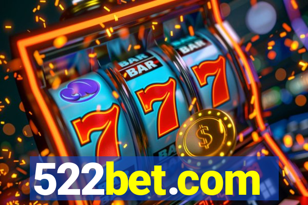 522bet.com