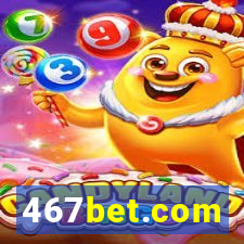 467bet.com