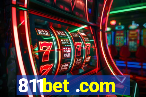 811bet .com