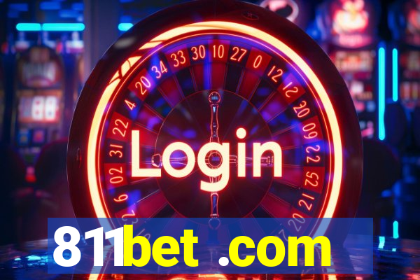 811bet .com