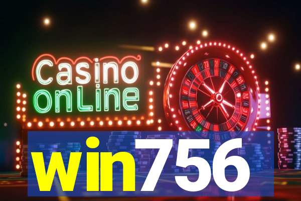 win756