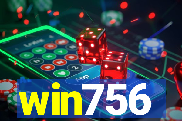win756