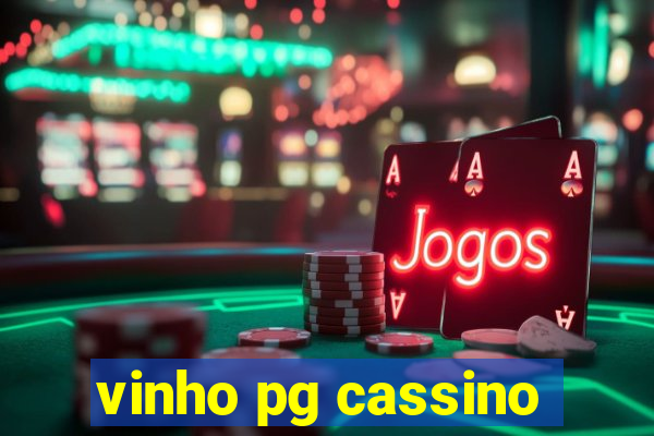 vinho pg cassino
