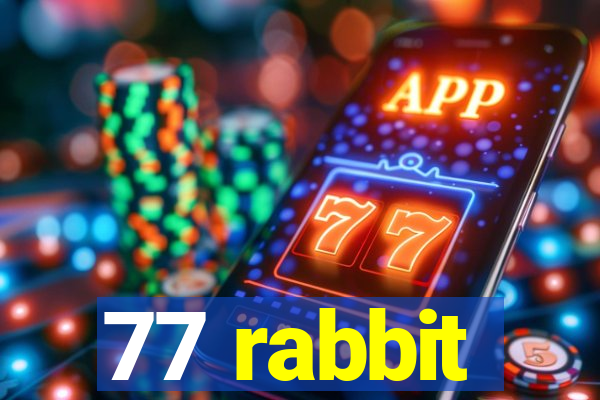 77 rabbit