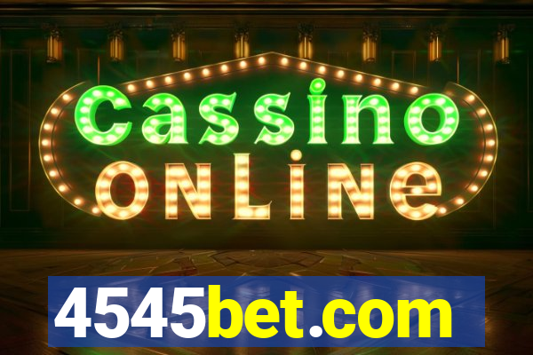4545bet.com