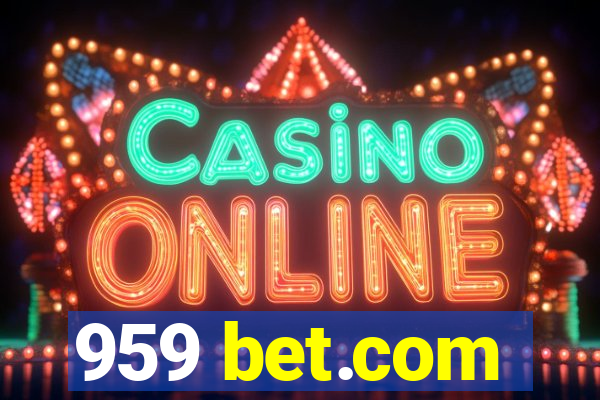 959 bet.com