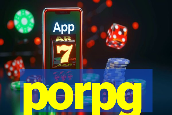 porpg