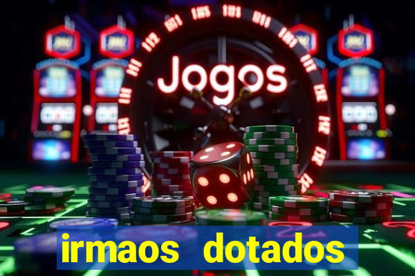 irmaos dotados roleta russa