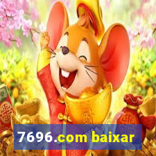 7696.com baixar
