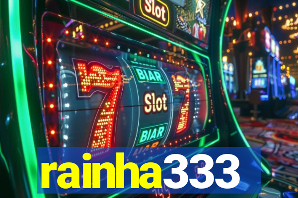 rainha333
