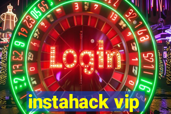 instahack vip