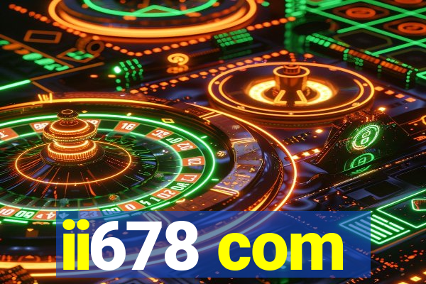 ii678 com
