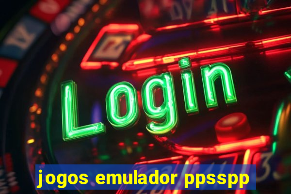 jogos emulador ppsspp