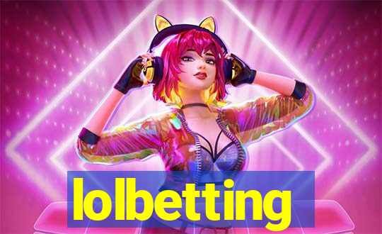 lolbetting