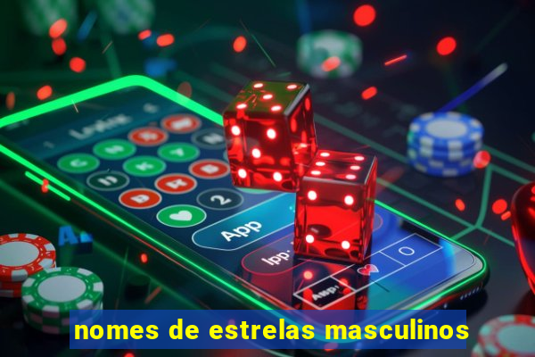 nomes de estrelas masculinos