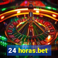 24 horas.bet