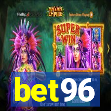 bet96