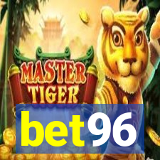 bet96