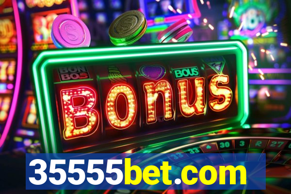 35555bet.com