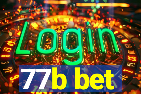 77b bet