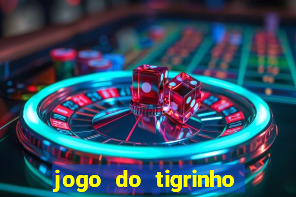 jogo do tigrinho com deposito de 1 real