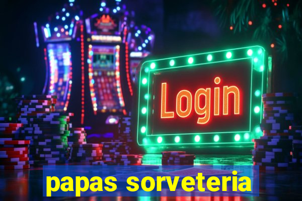 papas sorveteria