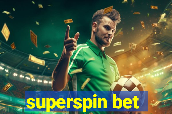 superspin bet