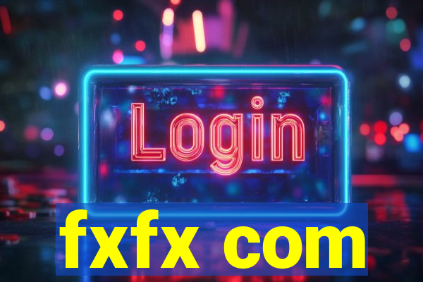 fxfx com