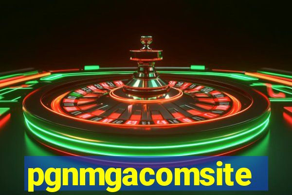 pgnmgacomsite