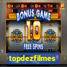 topdezfilmes