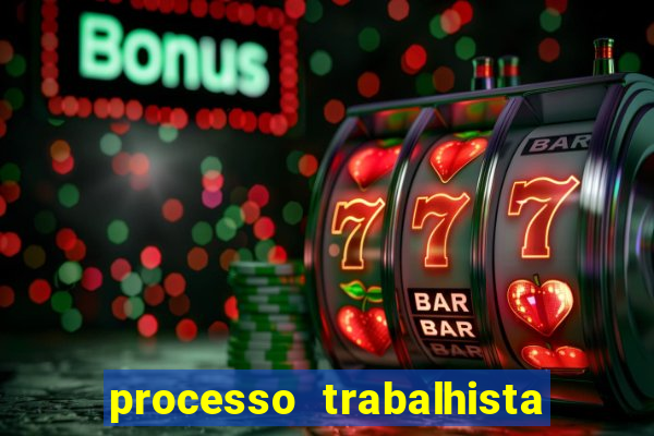 processo trabalhista contra casas bahia