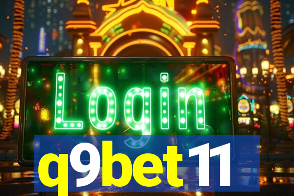 q9bet11