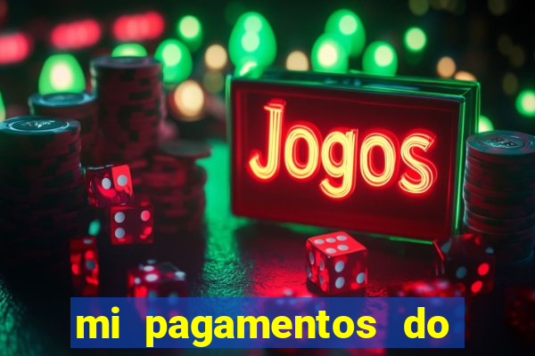 mi pagamentos do brasil ltda