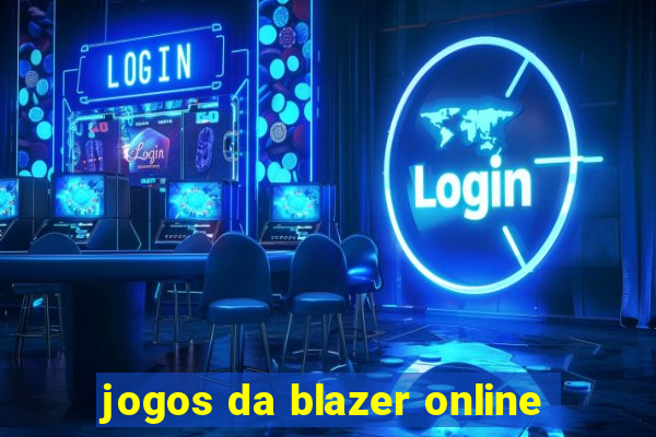 jogos da blazer online