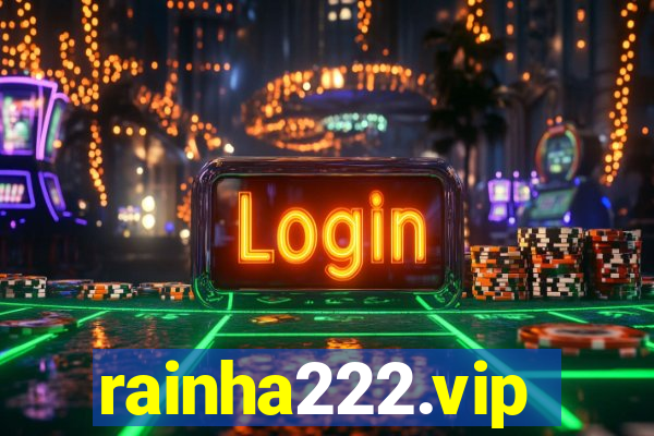 rainha222.vip