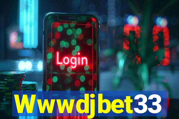 Wwwdjbet33