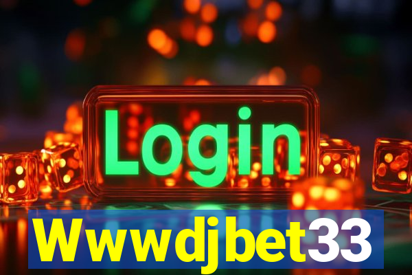 Wwwdjbet33