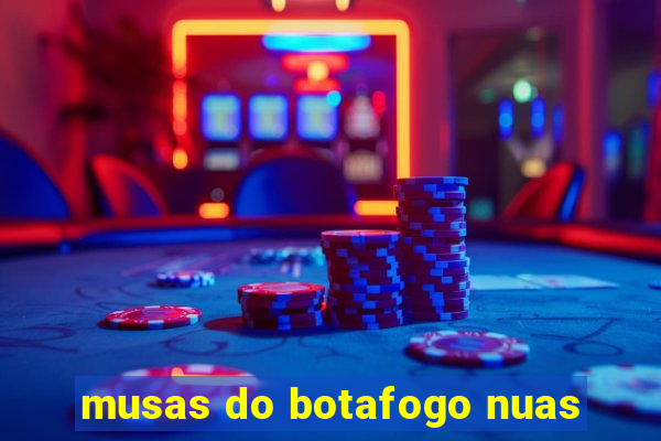 musas do botafogo nuas