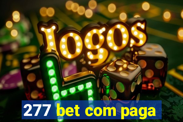277 bet com paga