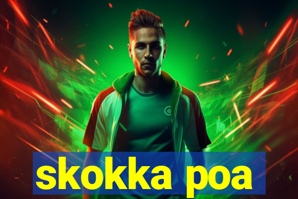 skokka poa