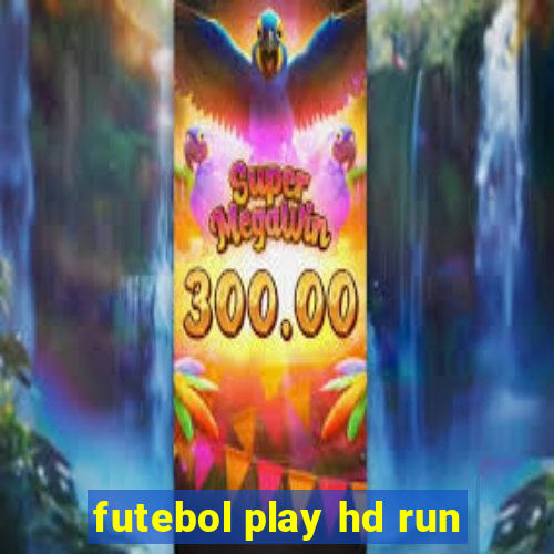 futebol play hd run