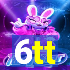 6tt
